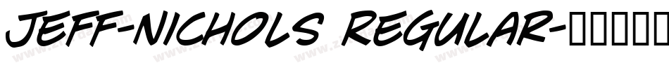 Jeff-Nichols Regular字体转换